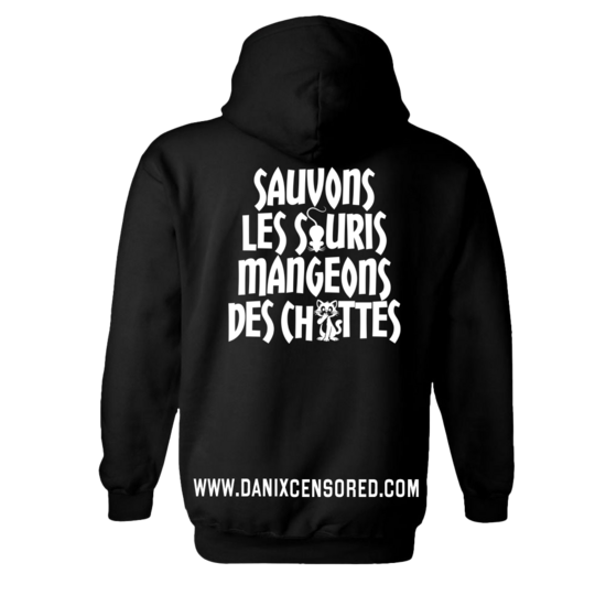 Sweat Sauvons les souris mangeons des chattes (Version 3) [DANIX CENSORED]
